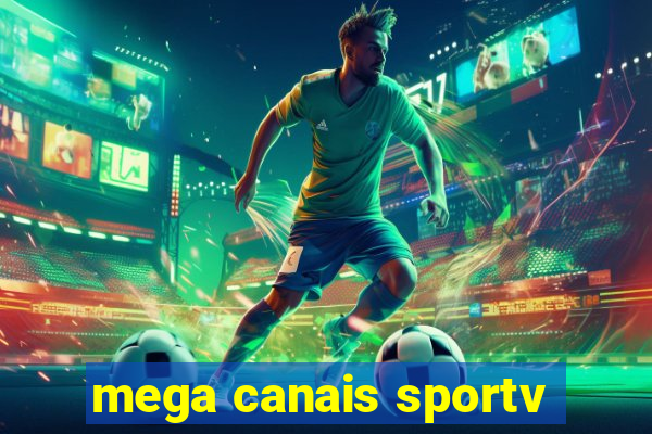 mega canais sportv